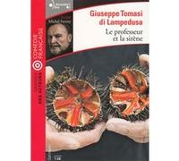 Le professeur et la sirène Giuseppe Tomasi di Lampedusa (Auteur), Jean-Paul Manganaro (Traduction)