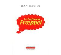 Le Professeur Froeppel