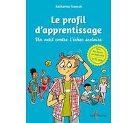 Le Profil D'apprentissage - Un Outil Contre L'échec Scolaire