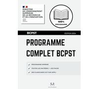Le Programme Complet BCPST imprimé : Toutes les Matières en un Seul Ouvrage (200+ pages): - Objectif Concours Agro-Véto, G2E et ENS