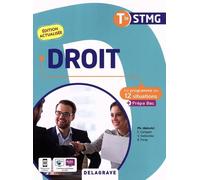 Droit Tle Stmg - Le Programme En 12 Situations + Prépa Bac