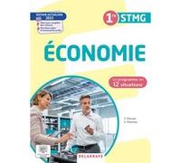 Le programme en situations - Économie 1re STMG (2023) - Pochette élève Vincent Martinez (Auteur), Yann Morvan (Auteur)