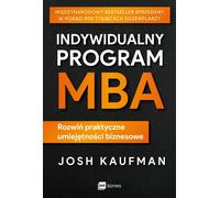 Le programme individuel MBA de Josh Kaufman (Buch auf Polnisch)