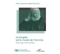 Le Progrès Est Le Mode De L'homme - Victor Hugo, L'homme Océan