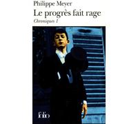 Le Progrès fait rage Chroniques Tome 1 - Philippe Meyer - Gallimard - Poche - Bande dessinée
