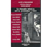 Le Progres Medical Est-Il Accessible A Tous ?