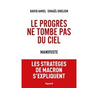 Le Progrès Ne Tombe Pas Du Ciel - Manifeste