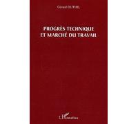 Le Progrès Technique Et Marché Du Travail