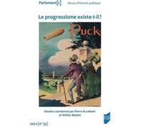Le progressisme existe-t-il ? Pierre Allorant (Auteur), Walter Badier (Auteur)