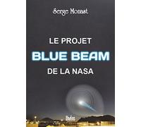 Le projet BLUE BEAM de la NASA