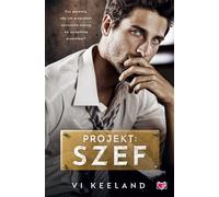 Le projet Boss Vi Keeland