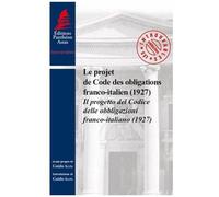 Le Projet De Code Des Obligations Franco-Italien (1927)