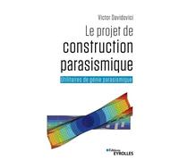 Le Projet De Construction Parasismique - Utilitaires De Génie Parasismique