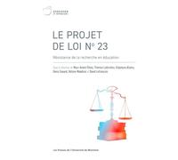 Le projet de loi no 23: Résistance de la recherche en éducation