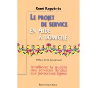 Le Projet De Service En Aide A Domicile - Améliorer La Qualité Des Services Rendus Aux Personnes Âgées