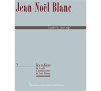 Le Projet et la « Pensée projet » - Jean-Noël Blanc - Publ.de St-Etienne - broché - Essai