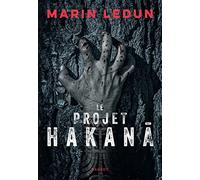 Le projet Hakana