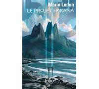 Marin Ledun – Le projet Hakana – Roman – Poche (Gallimard)
