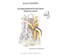 Le projet paradoxal de Jules Verne : Science et roman: 2025