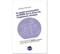 Le projet personnalisé en ESMS sur le divan de l'ingénierie clinique - Didier Mauger - Champ Social Eds Du - broché - Guide