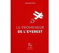 Le promeneur de l'Everest Dominique Potard (Auteur)