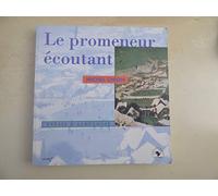 Le Promeneur écoutant: Essais d'acoulogie
