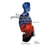 Le Promeneur solitaire: La fin d'un crépuscule