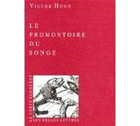 Le Promontoire du songe