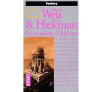 Le prophète d'Akhran (La rose du Prophète, tome 3)