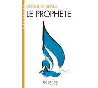 Le Prophète – (Espaces Libres - Sagesses) – Traduction de Marc de Smedt – Les Éditions Albin Michel