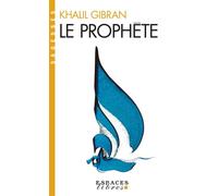 Le Prophète – (Espaces Libres - Sagesses) – Traduction de Marc de Smedt – Les Éditions Albin Michel