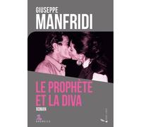 Le Prophète Et La Diva