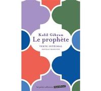 Le prophète Khalil Gibran (Auteur)