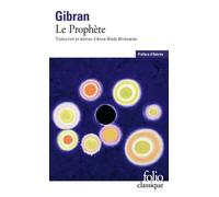 Le Prophète - Khalil Gibran - Gallimard - Poche - Nouvelles