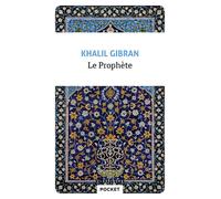 Le Prophète - Khalil Gibran - Pocket - Poche - Essai