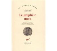 Le Prophète muet – Gallimard
