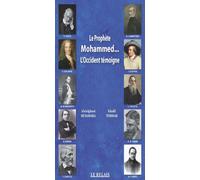 Le Prophète Muhammad... L'Occident témoigne - Abdelghani Benamara - Le Relais - broché - Essai