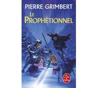 Le Prophétionnel - Pierre Grimbert - Lgf - Poche - Roman