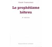 Le Prophetisme Hebreu