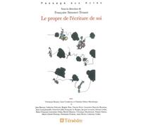 Le propre de l'écriture de soi