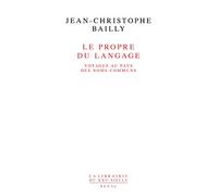 Le Propre du langage. Voyages au pays des noms communs