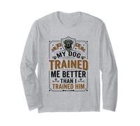 Le propriétaire de Chien Mon Chien m'a dressé Mieux Que Je l'ai dressé Manche Longue