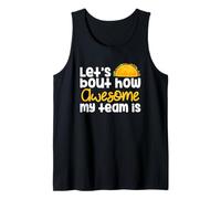Le propriétaire de l'entreprise Let's Taco Bout How Awesome My Team is Débardeur