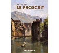 Le proscrit: LE BEL EUGENE - Tome 2