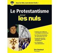 Eric Denimal – Le protestantisme pour les nuls – Broché