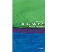 Le protestantisme : Une très courte introduction