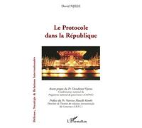 Le Protocole dans la République - David Njilie - L'harmattan - broché - Etude