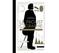 Le Proustographe Proust et À la recherche du temps perdu en infographie - Nicolas Ragonneau - Denoël - relié - Beau livre