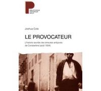 Le provocateur Joshua Cole (Auteur), Patrick Hersant (Traduction)