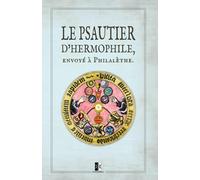 Le Psautier d’Hermophile envoyé à Philalèthe